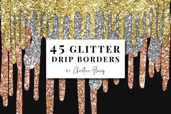 Download 45 Glitter Drip Borders - Glitter Collection